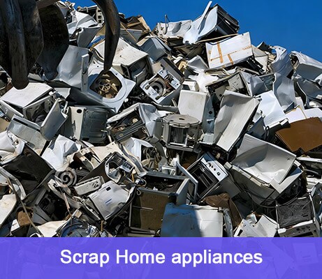 Scrap Home appliances